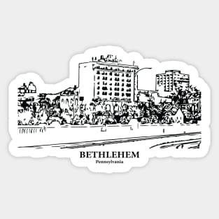 Bethlehem - Pennsylvania Sticker